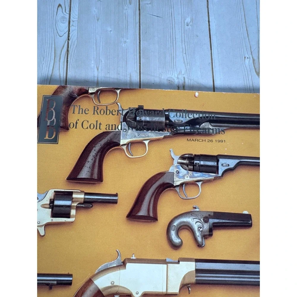 Robert Howard Collection Colt Winchester Firearms Auction Catalog 1991